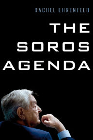 Free pdf file downloads of books The Soros Agenda English version by Rachel Ehrenfeld iBook DJVU FB2 9781645720478