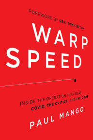 Online textbook free download Warp Speed: Inside the Operation That Beat COVID, the Critics, and the Odds (English literature) DJVU