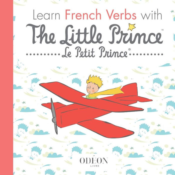 Learn French Verbs with the Little Prince