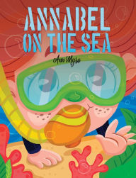Title: Annabel on the Sea, Author: Ann Myra