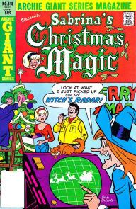 Title: Sabrina's Christmas Magic #11 (Archie Giant Series #515), Author: Archie Superstars