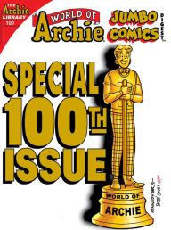 Title: World of Archie Double Digest #100, Author: Archie Superstars