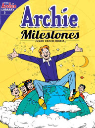 Title: Archie Milestones Digest #9, Author: Archie Superstars