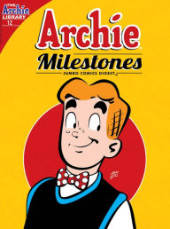 Title: Archie Milestones Digest #12, Author: Archie Superstars