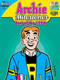 Title: Archie Milestones Digest #14: Best of the 1990s, Author: Archie Superstars