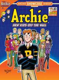 Title: Archie Showcase Digest #8: New Kids Off The Wall: New Kids Off The Wall, Author: Archie Superstars