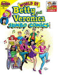 Title: World of Betty & Veronica Digest #18, Author: Archie Superstars