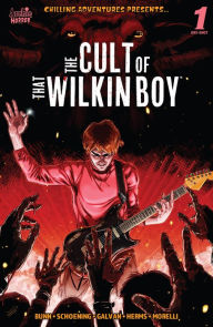 Title: The Cult of That Wilkin Boy, Author: Cullen Bunn