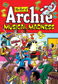 Title: The Best of Archie: Musical Madness, Author: Archie Superstars