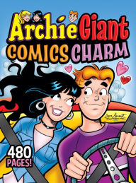 Free e books to downloads Archie Giant Comics Charm by Archie Superstars, Archie Superstars 9781645768821