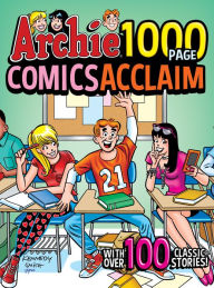 Free downloads of french audio books Archie 1000 Page Comics Acclaim 9781645768913