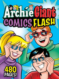 Download full ebooks google books Archie Giant Comics Flash 9781645769019 by Archie Superstars, Archie Superstars English version
