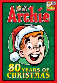 Free downloadable books for ipod Archie: 80 Years of Christmas 9781645769279 by  in English