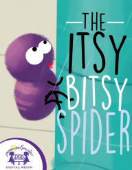 Title: The Itsy Bitsy Spider, Author: Kim Mitzo Thompson