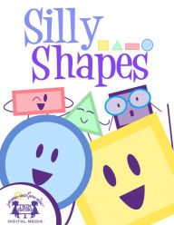 Title: Silly Shapes, Author: Kim Mitzo Thompson