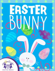 Title: Easter Bunny, Author: Kim Mitzo Thompson