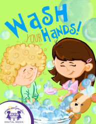 Title: Wash Your Hands, Author: Nate Yoke