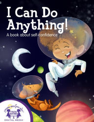Title: I Can Do Anything!, Author: Kim Mitzo Thompson