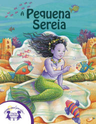 Title: A Pequena Sereia, Author: John T. Stapleton