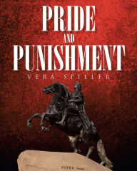 Title: Pride and Punishment, Author: Vera Spiller