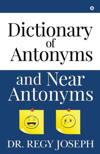 Dictionary of Antonyms and Near Antonyms