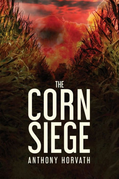 The Corn Siege