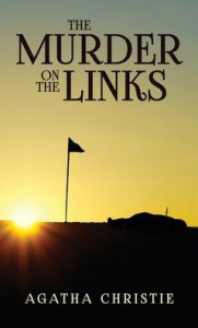 Title: The Murder on the Links, Author: Agatha Christie