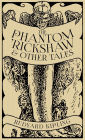 The Phantom 'Rickshaw and Other Tales