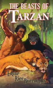 Title: The Beasts of Tarzan, Author: Edgar Rice Burroughs