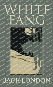 Title: White Fang, Author: Jack London