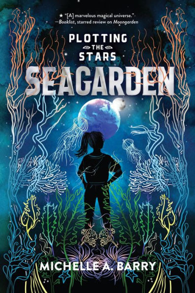 Seagarden (Plotting the Stars 2)