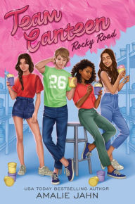 Title: Team Canteen 1: Rocky Road, Author: Amalie Jahn