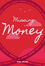 Title: Missing Money, Author: Jacobs Evan