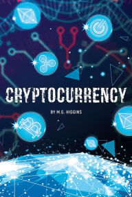 Title: Cryptocurrency, Author: Higgins M.G.