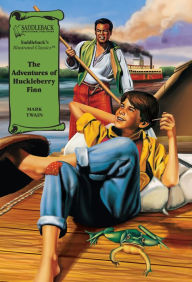 Title: The Adventures of Huckleberry Finn Graphic Novel, Author: Twain Mark