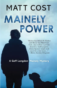 Free books direct download Mainely Power 9781645990932 by Matt Cost