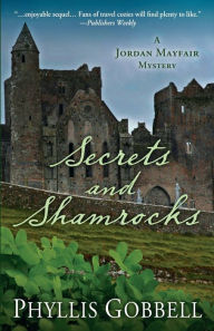Title: Secrets and Shamrocks, Author: Phyllis Gobbell