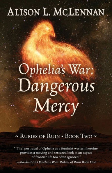 Ophelia's War: Dangerous Mercy