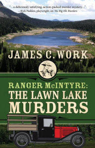 Free it ebooks pdf download Ranger McIntyre: The Lawn Lake Murders  in English 9781645994954 by James C. Work