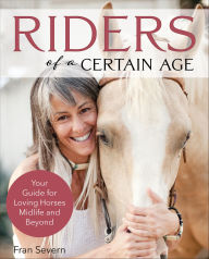 Title: Riders of a Certain Age, Author: Fran Severn