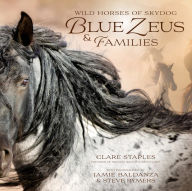 Free mp3 downloads ebooks Wild Horses of Skydog: Blue Zeus and Families in English 9781646012138