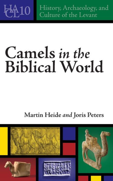 Camels the Biblical World