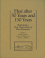 Hesi after 50 Years and 130 Years: Beginning a New Generation of Hesi Research