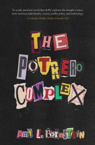 Title: The Potrero Complex, Author: Amy L. Bernstein