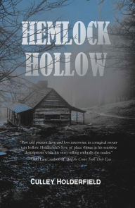 Title: Hemlock Hollow, Author: Culley Holderfield