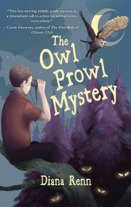Title: The Owl Prowl Mystery, Author: Diana Renn