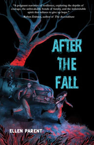 Title: After the Fall, Author: Ellen Parent