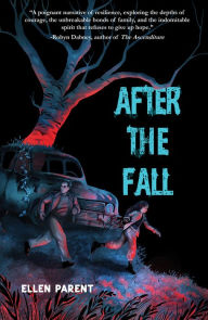 Title: After the Fall, Author: Ellen Parent