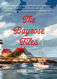 Scribd ebooks free download The Bayrose Files by Diane Wald in English 9781646035960