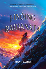 Title: Finding Ramanata, Author: Robyn Dabney